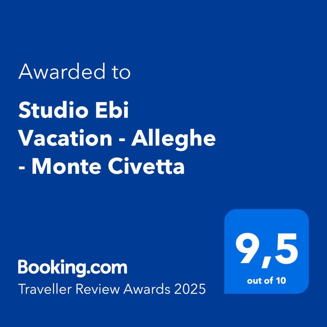 Studio Ebi Vacation - Alleghe - Monte Civetta 外观 照片